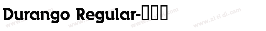 Durango Regular字体转换